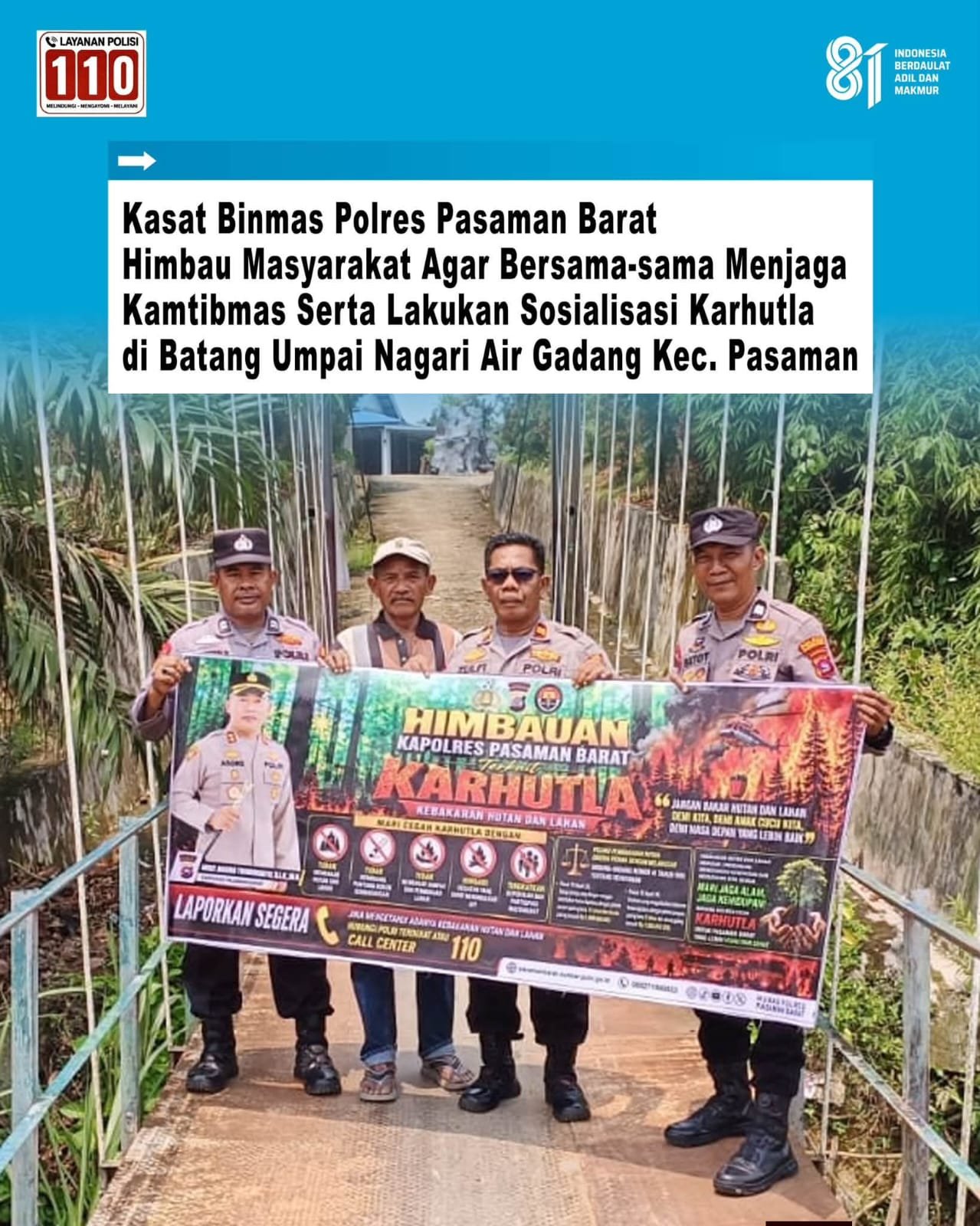 Kasat Binmas Polres Pasaman Barat Lakukan Sosialisasi Karhutla di Batang Umpai, Ajak Warga Jaga Kamtibmas Bersama